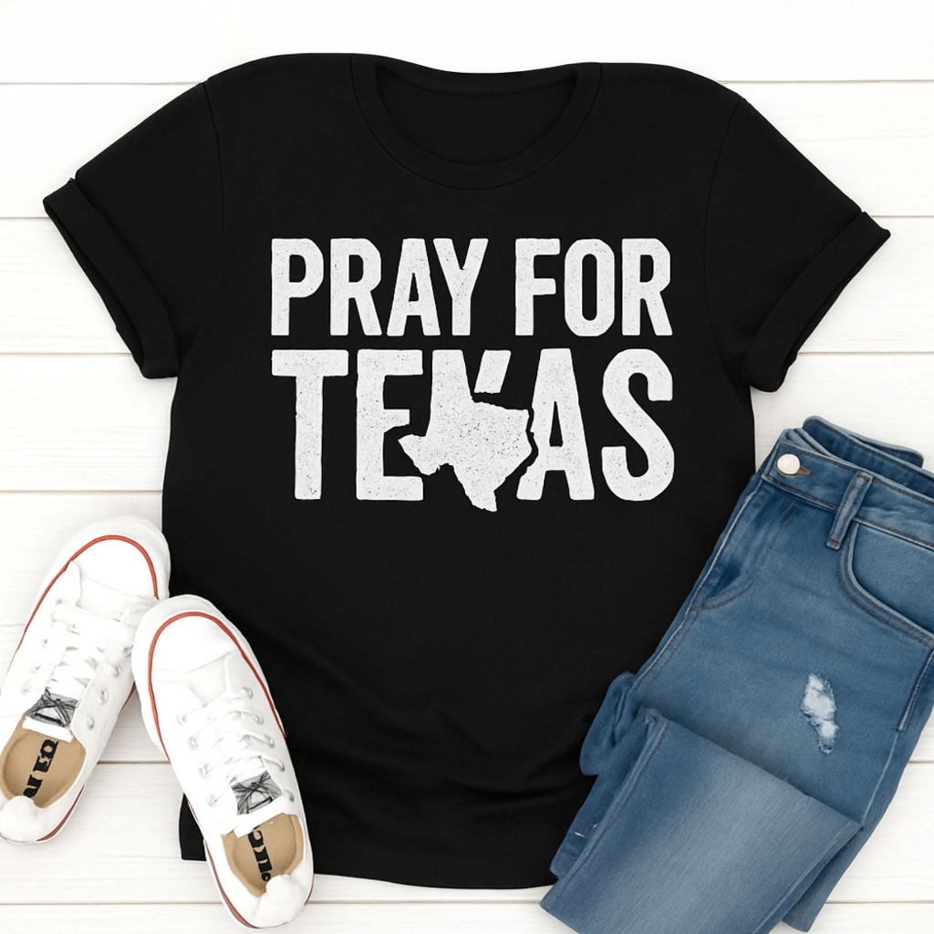 Pray For Texas Shirt Camp Mystic Flood Support T-Shirt 2025 Gifts For Texnas Pray For Texas Shirt Camp Mystic Flood Support T-Shirt 2025 Gifts For Texnas