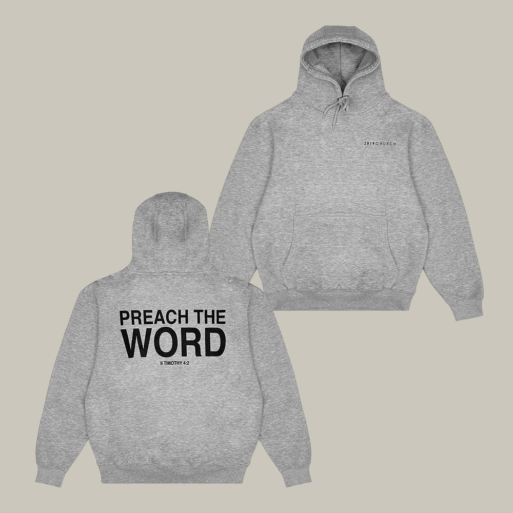 Preach The Word 2819 Church Hoodie Bible Verse Apparel Great Gift For Christians