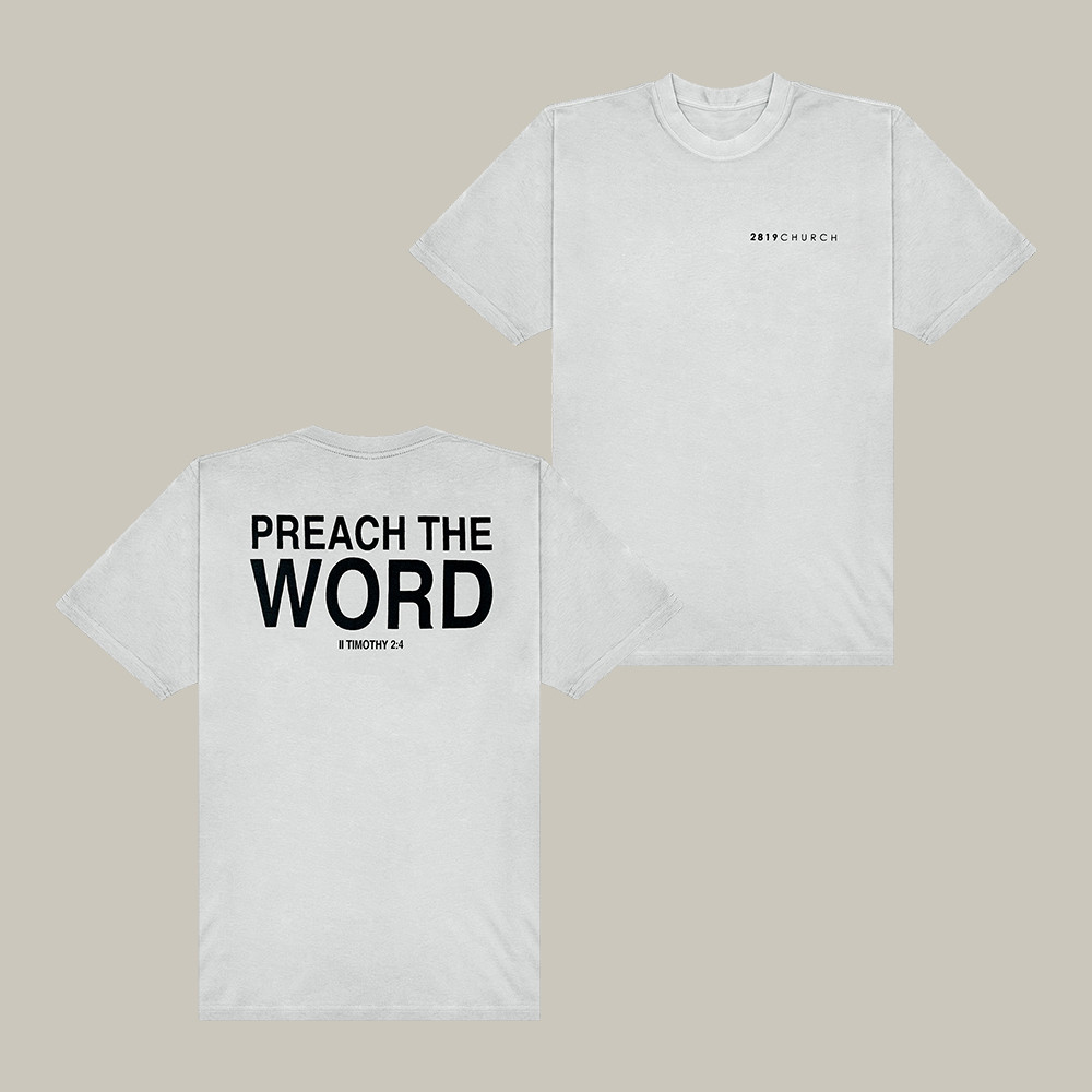 Preach The Word 2819 Church T-Shirt Christian Themed Shirt Present For Best Friends