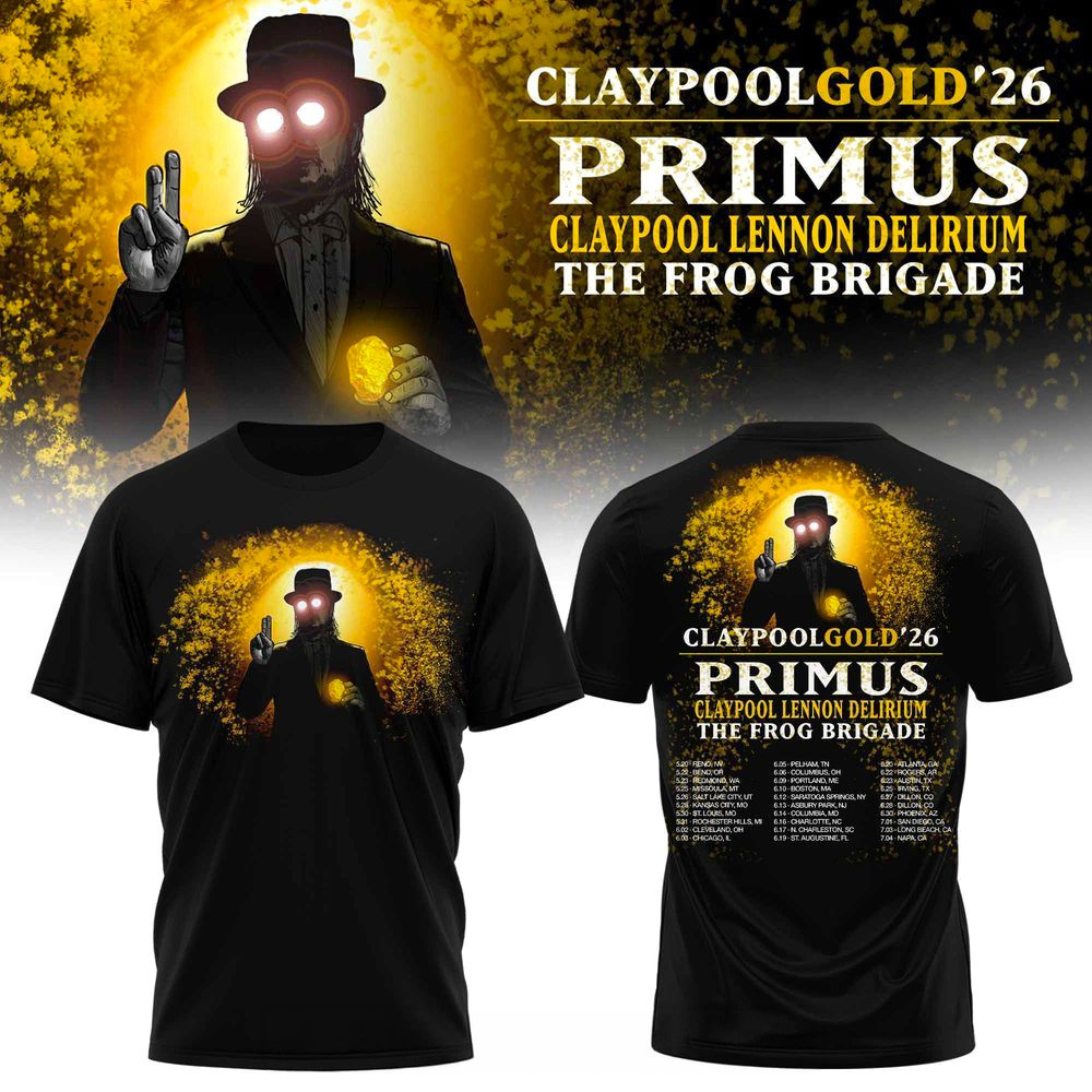 PRIMUS Claypool Gold 26 Tour Shirt PRIMUS Merch Gifts For Rock Band Fans