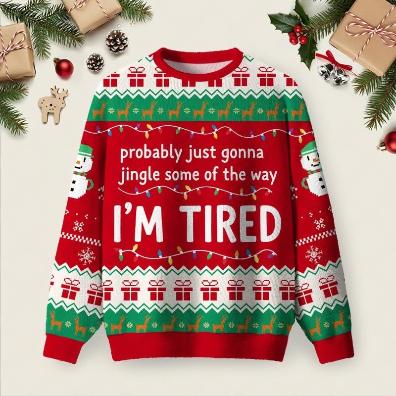Probably Just Gonna Jingle Some Of The Way Christmas Ugly Sweater Funny Ugly Sweater Xmas Gifts Probably Just Gonna Jingle Some Of The Way Christmas Ugly Sweater Funny Ugly Sweater Xmas Gifts