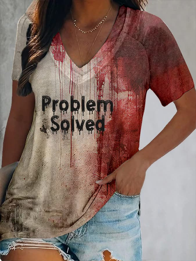 Problem Solved V-neck Shirt For Women's Horror Scary Bloody Clothes Gifts For Halloween Problem Solved V-neck Shirt For Women's Horror Scary Bloody Clothes Gifts For Halloween