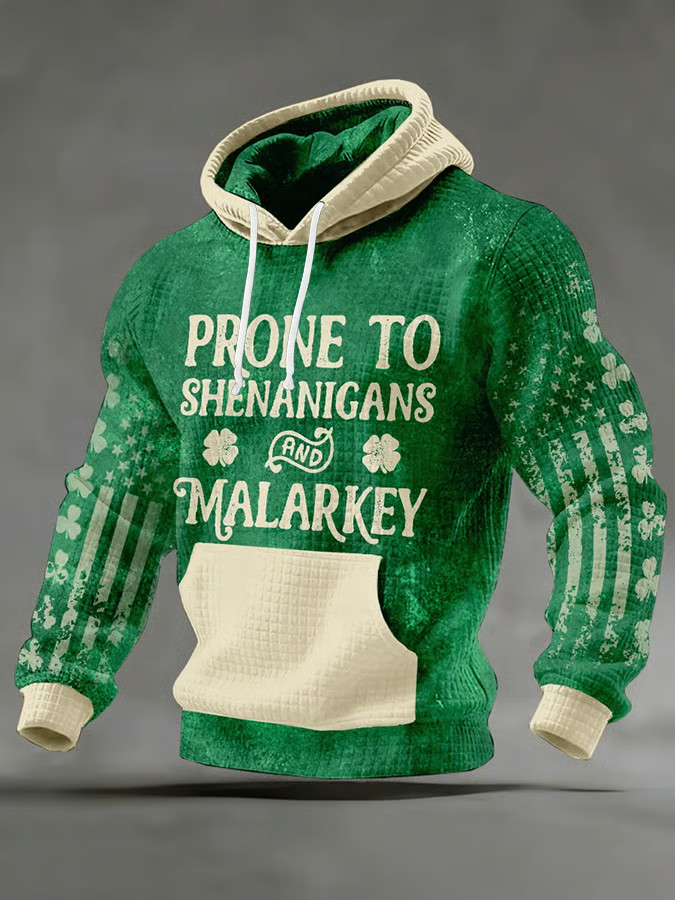 Prone To Shenanigans And Malarkey Hoodie St Patrick'S Day Apparel St Pattys Day Gift Ideas