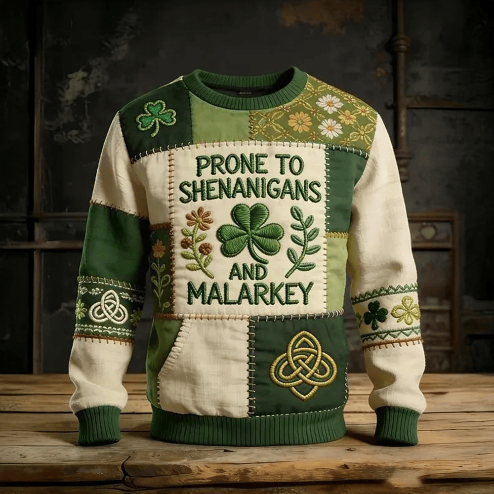 Prone To Shenanigans And Malarkey Sweatshirt St Patrick's Day Apparel Cool Gift For Him