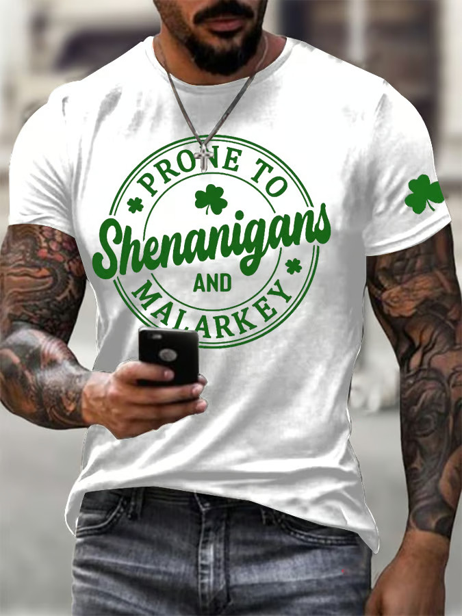 Prone to Shenanigans And Malarkey T-Shirt St Patricks Day Clothes Men St Paddy's Day Gifts