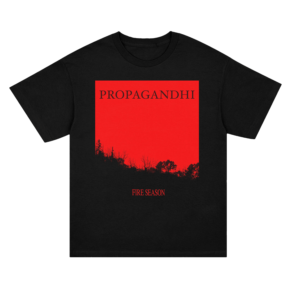 Propagandhi Merch Propagandhi Fire Season T-Shirt Gifts For Fans Birthday Gift for Husband Propagandhi Merch Propagandhi Fire Season T-Shirt Gifts For Fans Birthday Gift for Husband