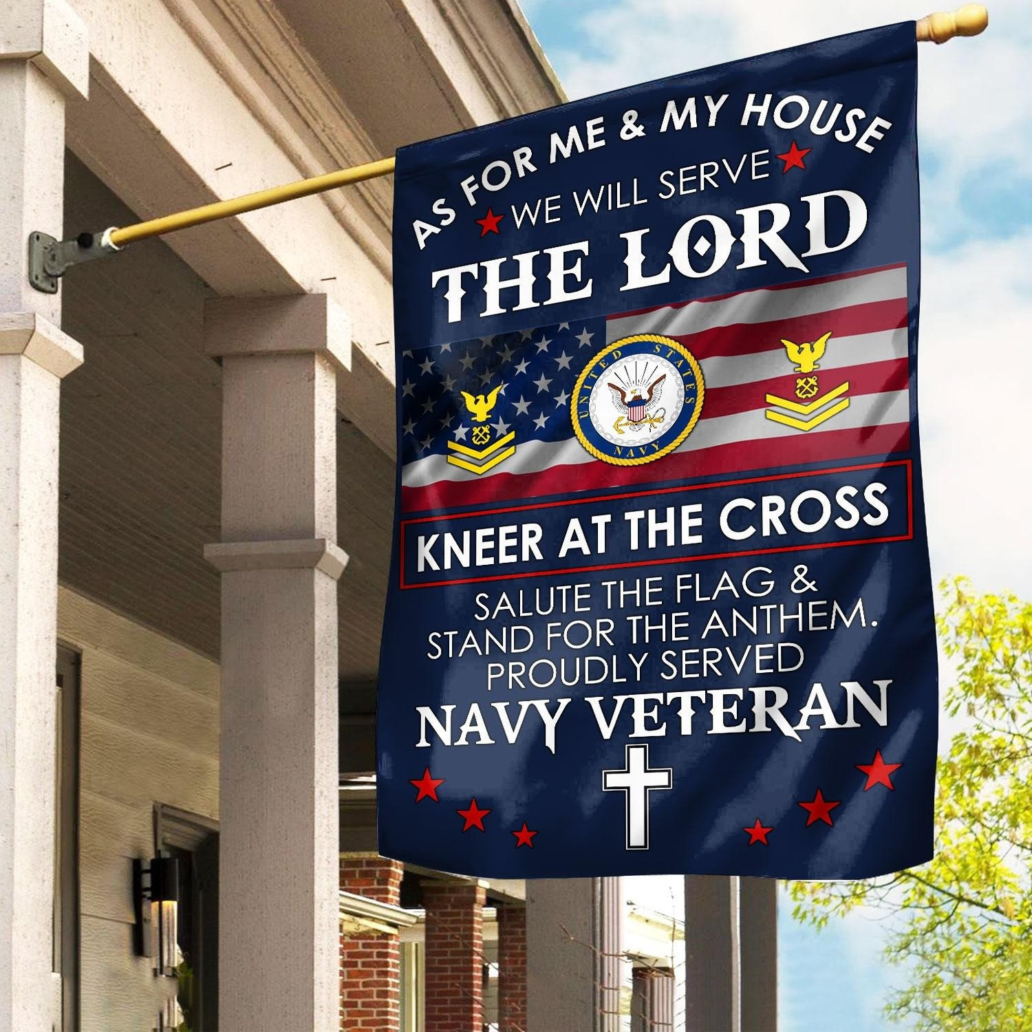 Proud Served Navy Veteran Flag As For Me And My House We Will Serve The Lord Kneel At The Cross