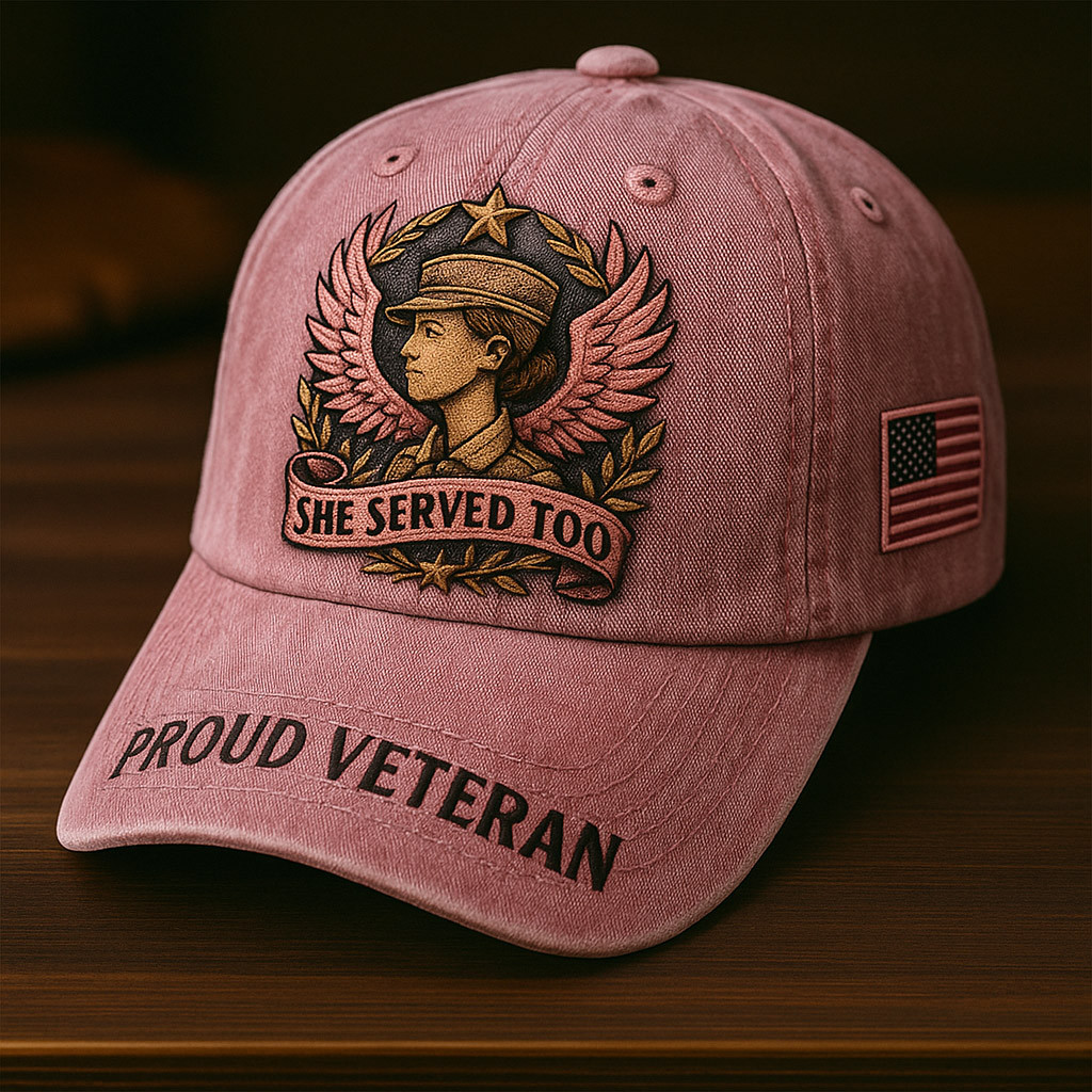 Proud Veteran American Flag Hat She Served Too Veteran Baseball Cap Unique Gift Ideas