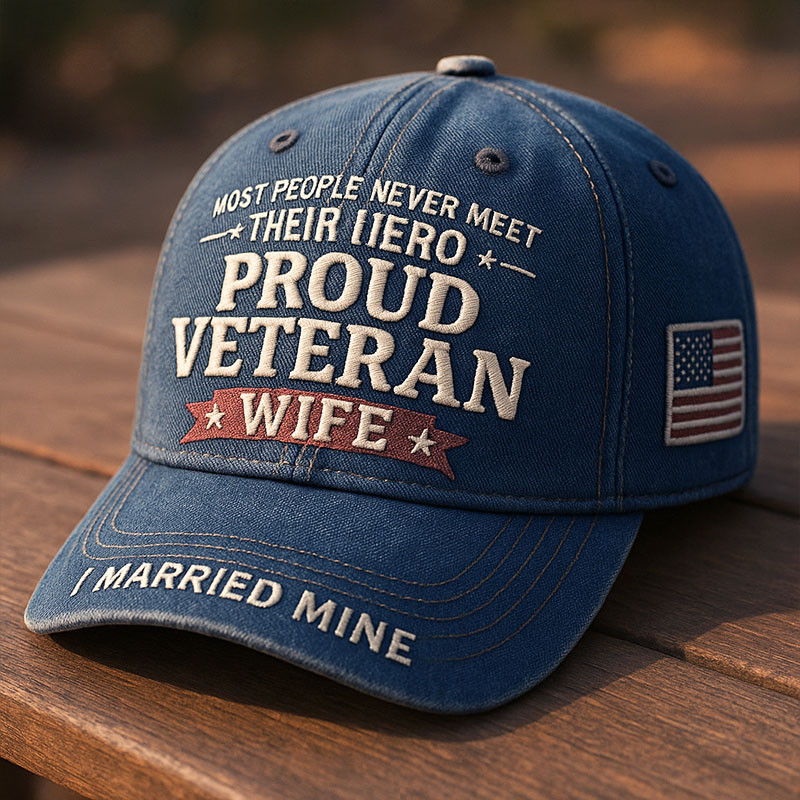 Proud Veteran Wife Hat I Married Mine Baseball Cap Patriotic Gifts For Him