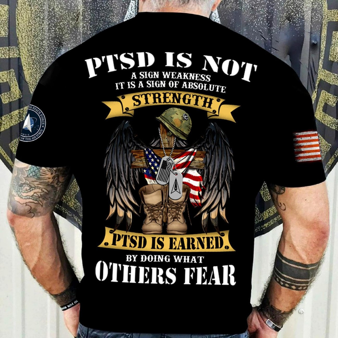 PTSD Is Not A Sign Weakness It Is A Sign Of Absolute Strength T-Shirt Gift For Veterans and Americans