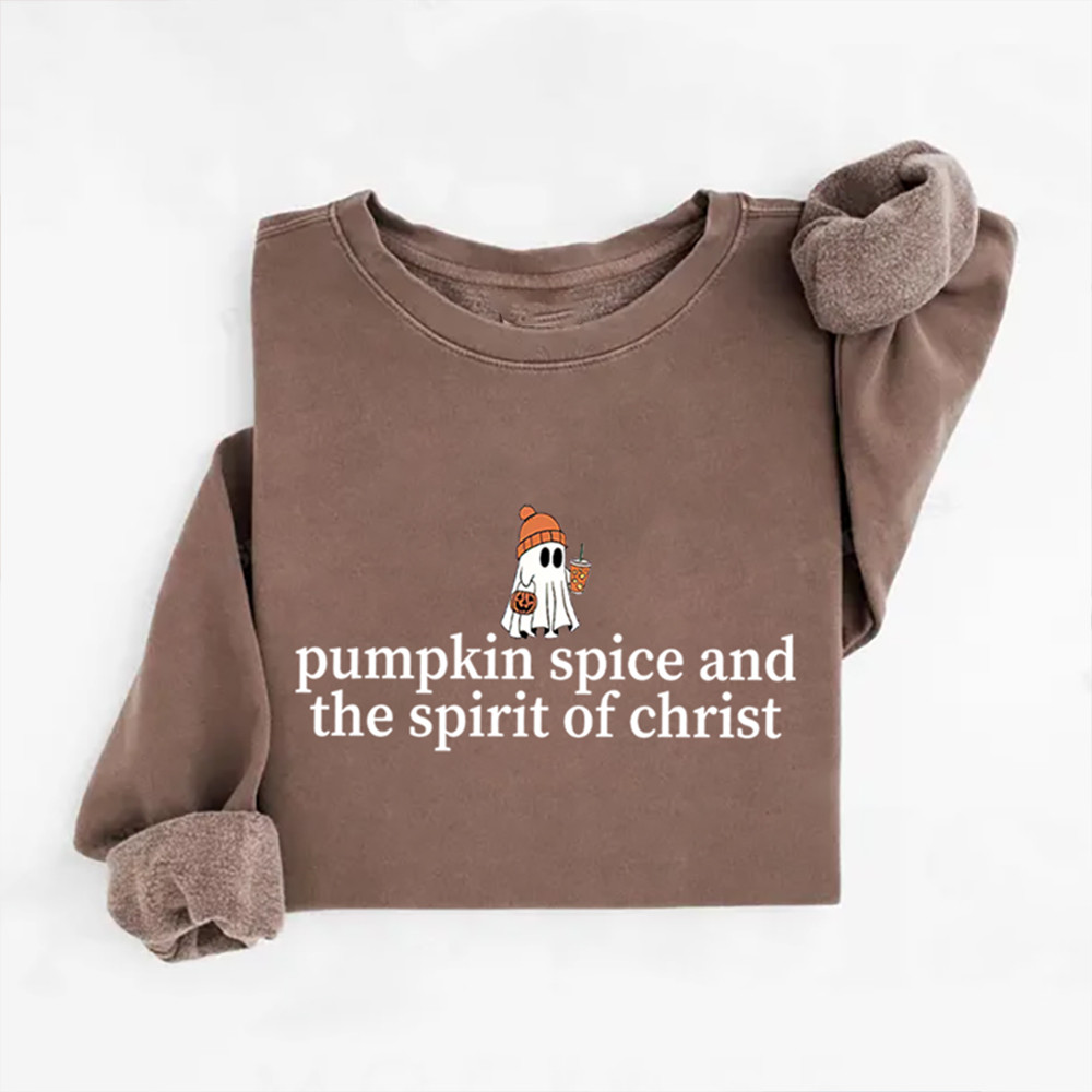 Pumpkin Spice And The Spirit Of Christ Sweatshirt Halloween Themed Unique Christian Gift