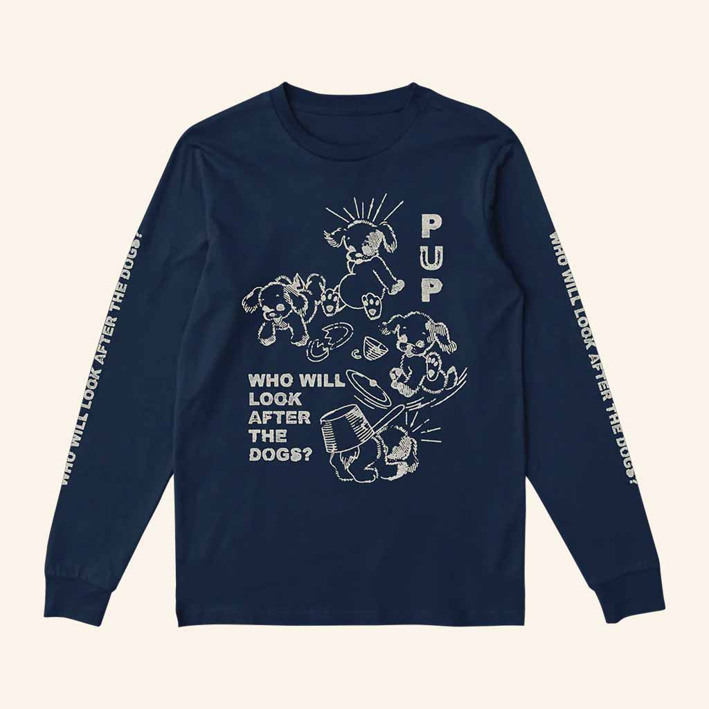 Pup Merch Who Will Look After The Dogs Long Sleeve Shirt Best Gifts For Husband Pup Merch Who Will Look After The Dogs Long Sleeve Shirt Best Gifts For Husband