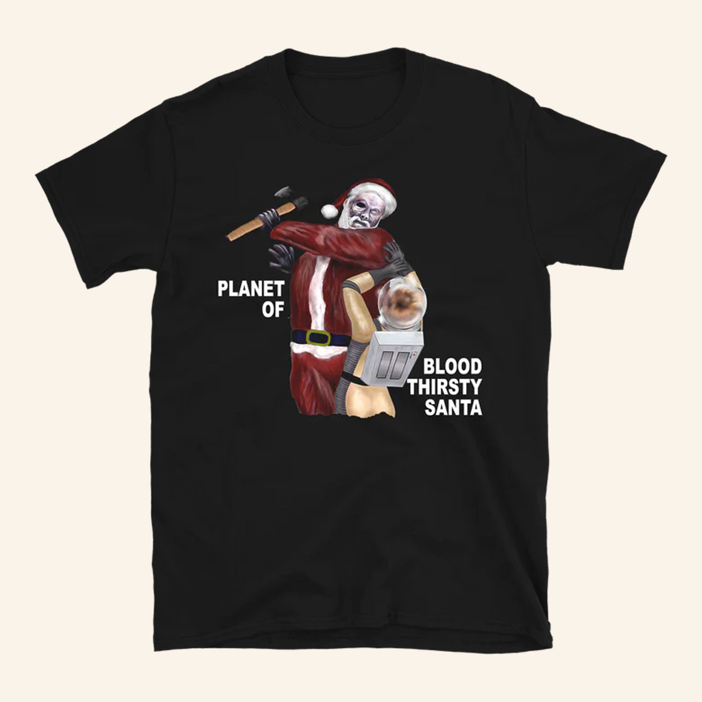 Puppet Combo Merch Planet of Bloodthirsty Santa T-Shirt Christmas Present For Dad