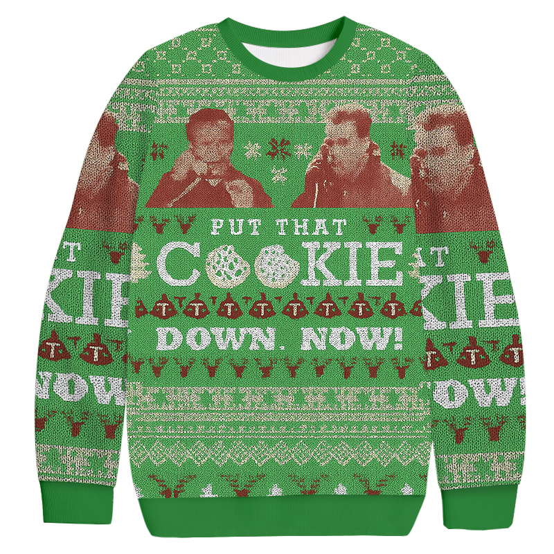 Put That Cookie Down Now Christmas Ugly Sweatshirt Funny Xmas Party Outfit Gift Ideas Put That Cookie Down Now Christmas Ugly Sweatshirt Funny Xmas Party Outfit Gift Ideas
