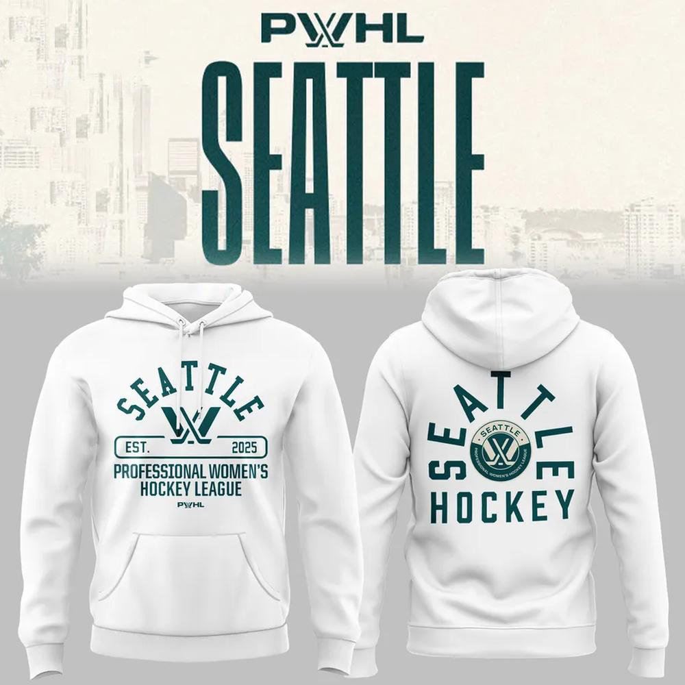 PWHL Seattle 2025 Hoodie Gift For Hockey Fans
