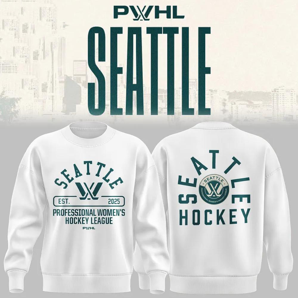 PWHL Seattle 2025 Sweatshirt Gift For Hockey Fans