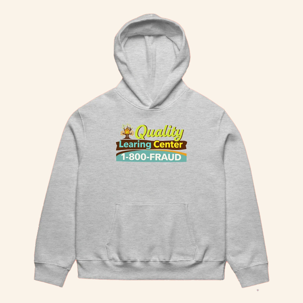 Quality Learing Center Hoodie 1 800 Fraud Minneapolis Hooded Sweatshirt Gifts For Friends