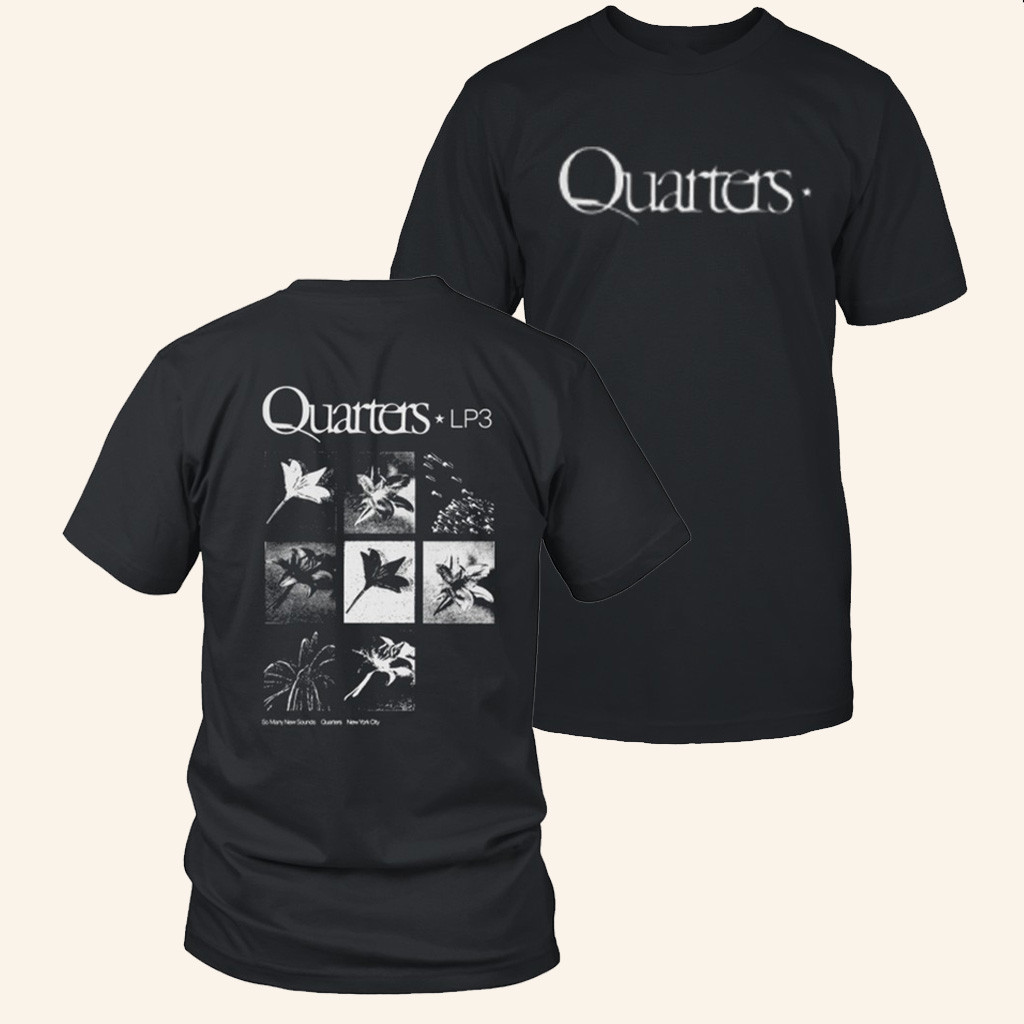 Quarters Merch LP3 T-Shirt Quarters Shirt Christmas Presents For Brother Quarters Merch LP3 T-Shirt Quarters Shirt Christmas Presents For Brother