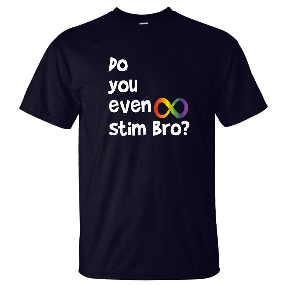 Quinn Pratt Merch Do You Even Stim Bro T-Shirt Gifts For Fans Father's Day Gift for Dad