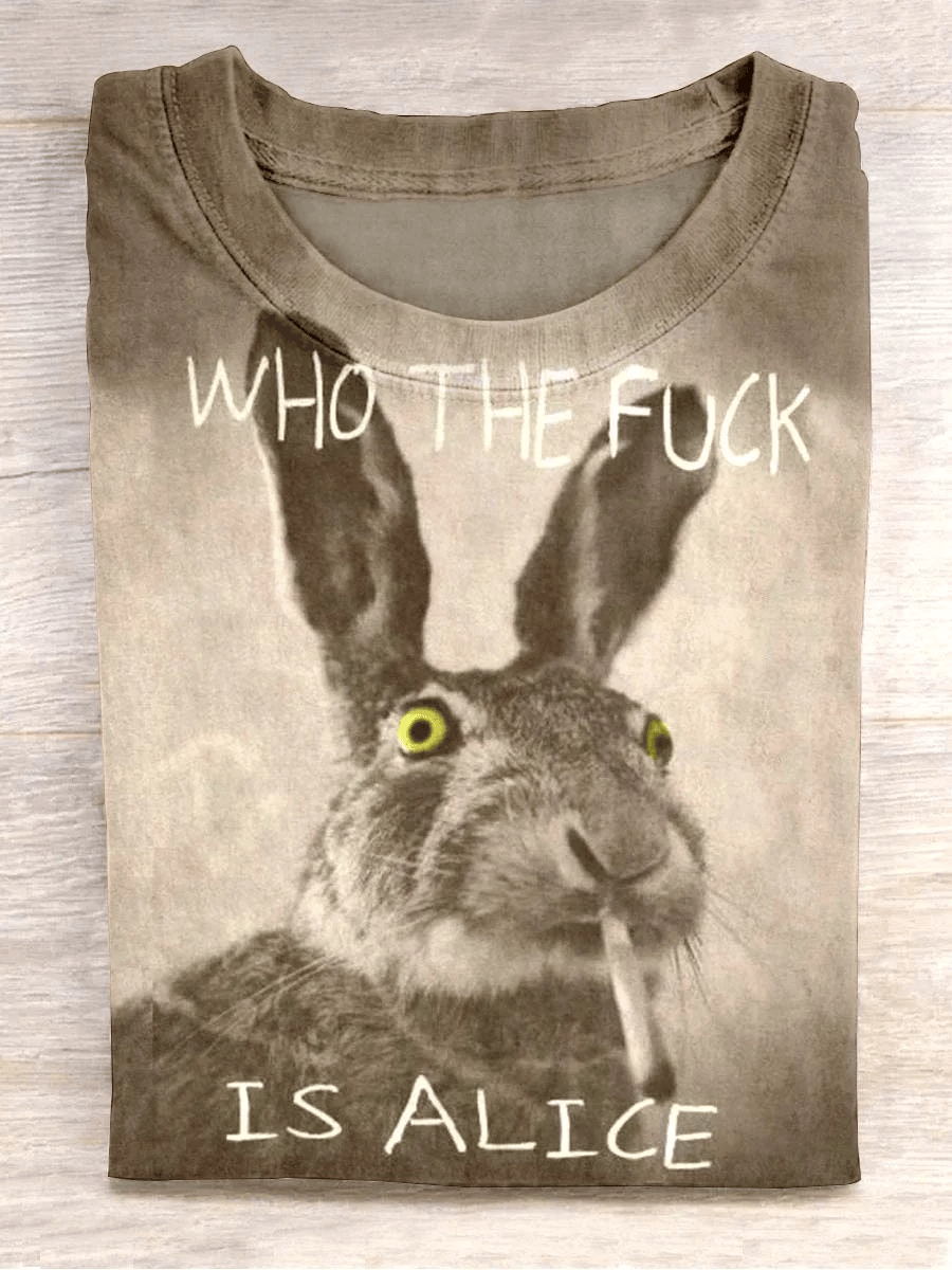 Rabbit Who The Fck Is Alice Shirt Funny T-Shirt 1St Mothers Day Gifts Father's Day Gift for Him