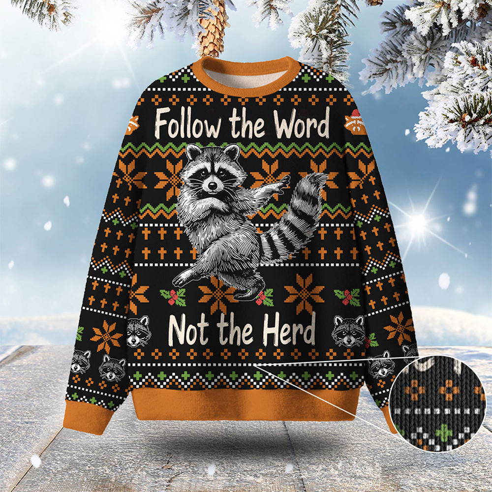 Raccoon Follow The Word Ugly Christmas Sweater Animal Themed Christmas Gifts For Raccoon Lovers