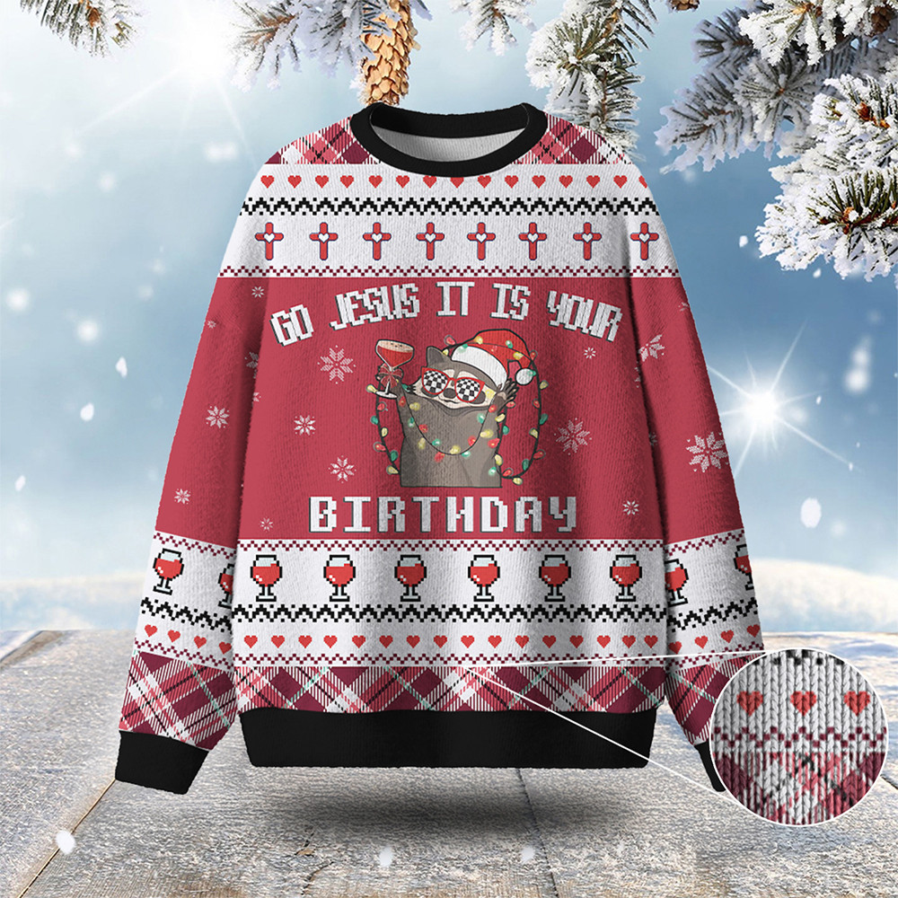 Raccoon Go Jesus It's Your Birthday Ugly Christmas Sweater Xmas Wear Raccoon Lover Presents