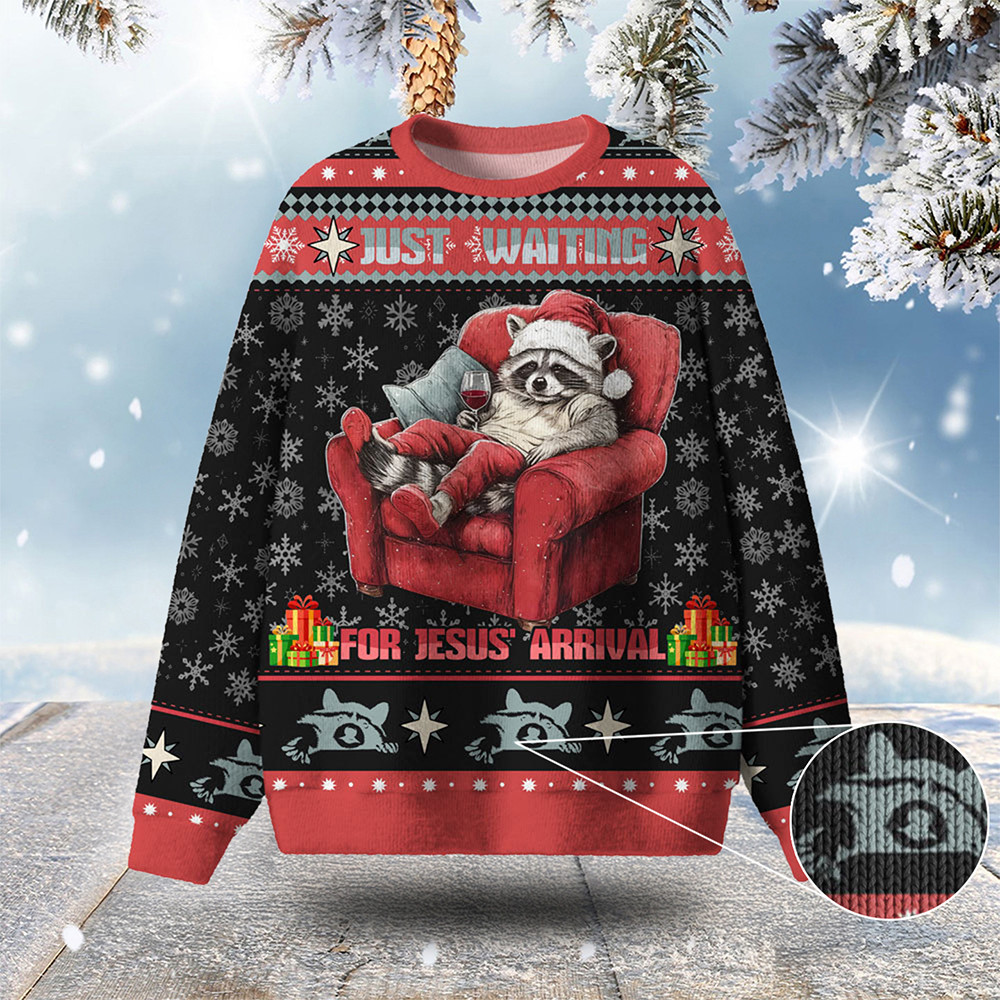 Raccoon Just Waiting For Jesus Arrival Ugly Christmas Sweater Xmas Wear Raccoon Lover Presents
