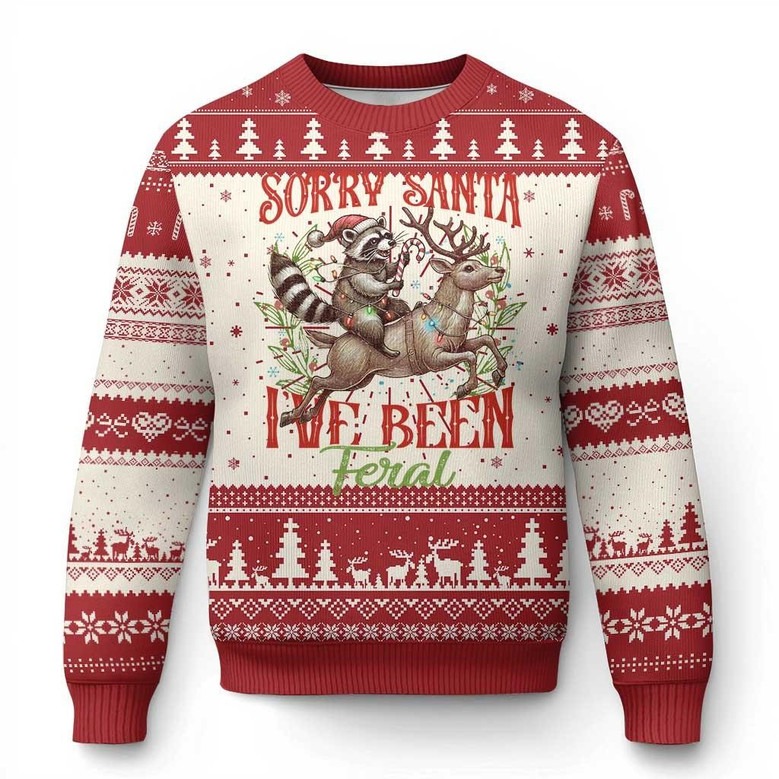 Raccoon Riding Reindeer Ugly Holiday Sweater Sorry Santa I've Been Feral Funny Raccoon Gifts