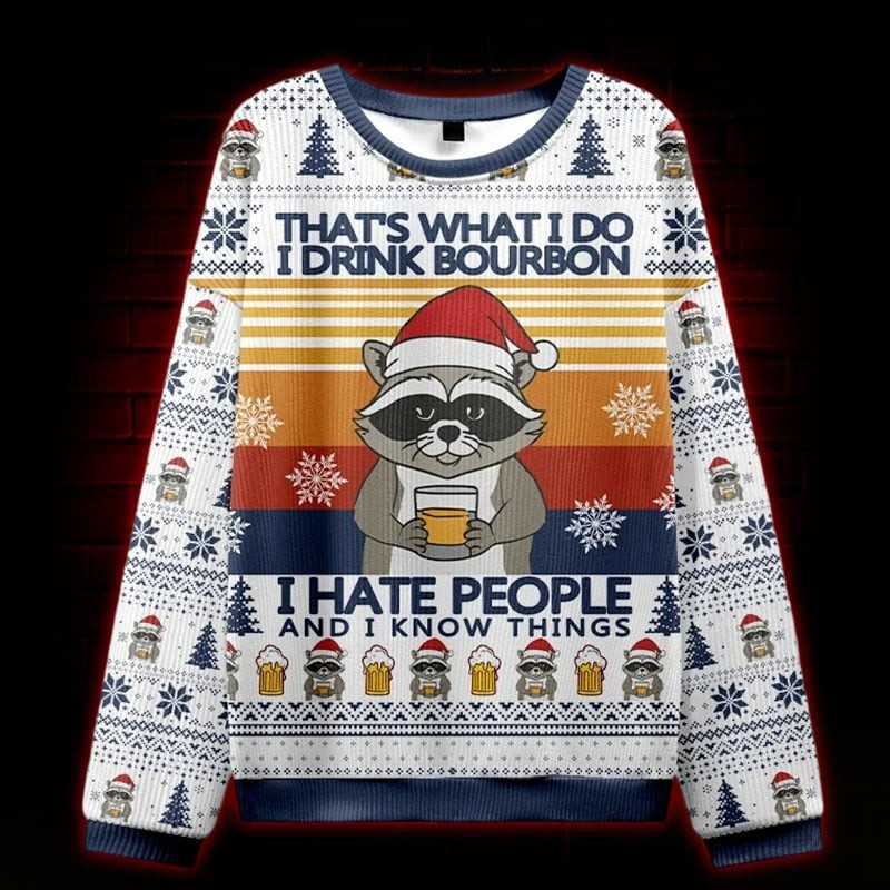 Raccoon That's What I Do Ugly Christmas Sweater Xmas Clothing Gifts For Bourbon Lovers