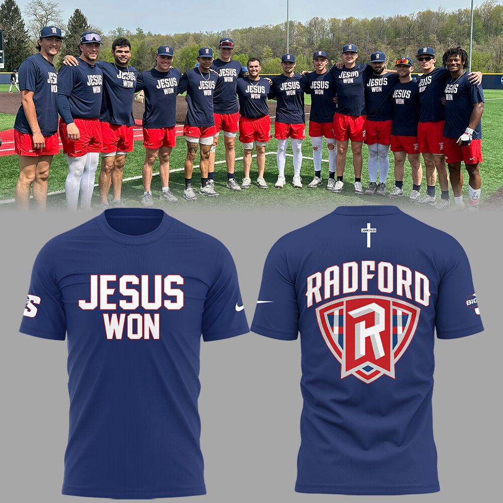 Radford Highlanders Jesus Won T-Shirt Gift For Baseball Lover