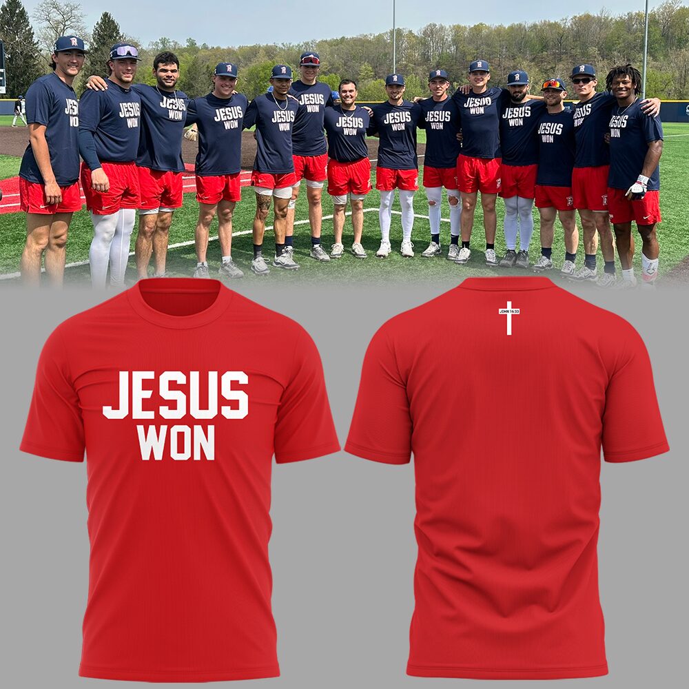 Radford Highlanders Jesus Won T-Shirt Unique Baseball Gifts