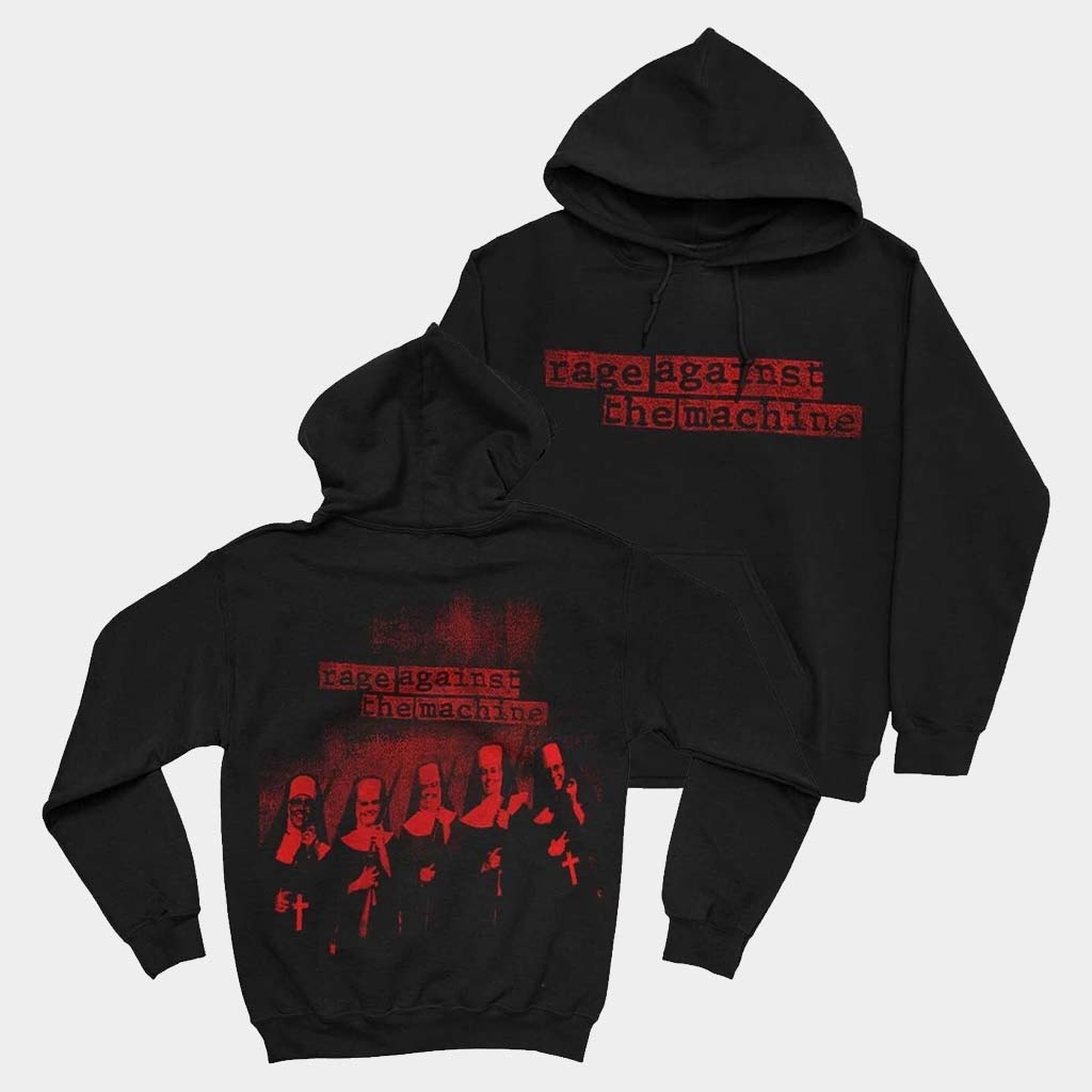 Rage Against The Machine Merch Large Nuns Hoodie Rage Against The Machine Hoodie Brother Gifts