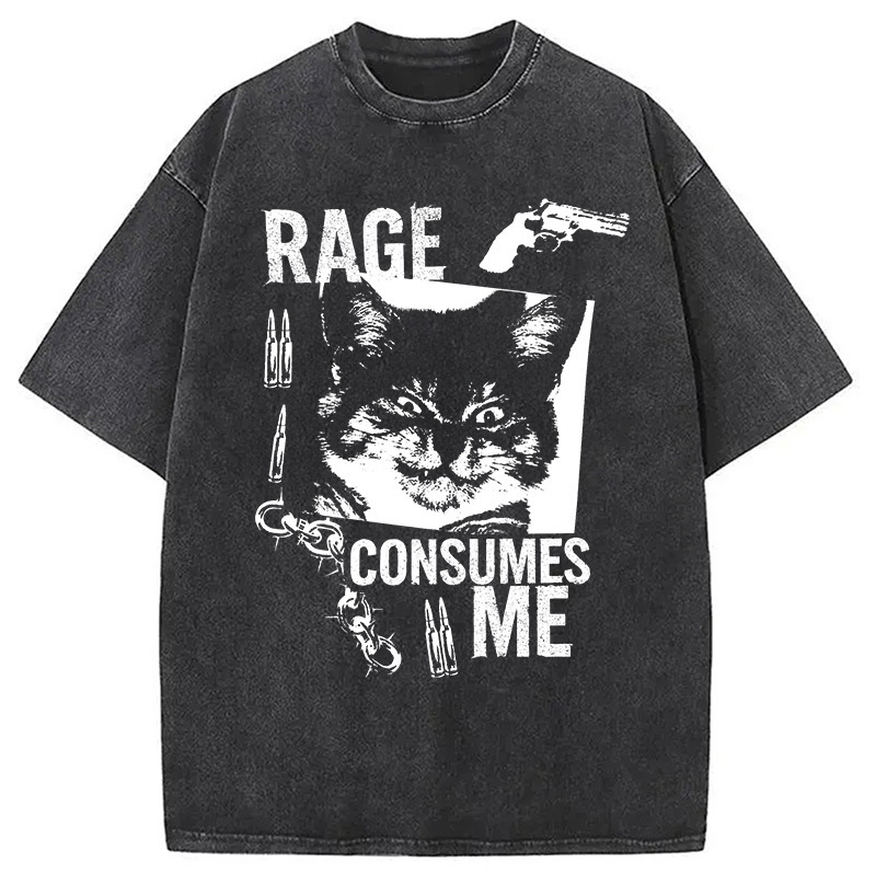Rage Consumes Me Cat Washed T-Shirt Funny Quote Unisex Shirt Gifts For Her Rage Consumes Me Cat Washed T-Shirt Funny Quote Unisex Shirt Gifts For Her