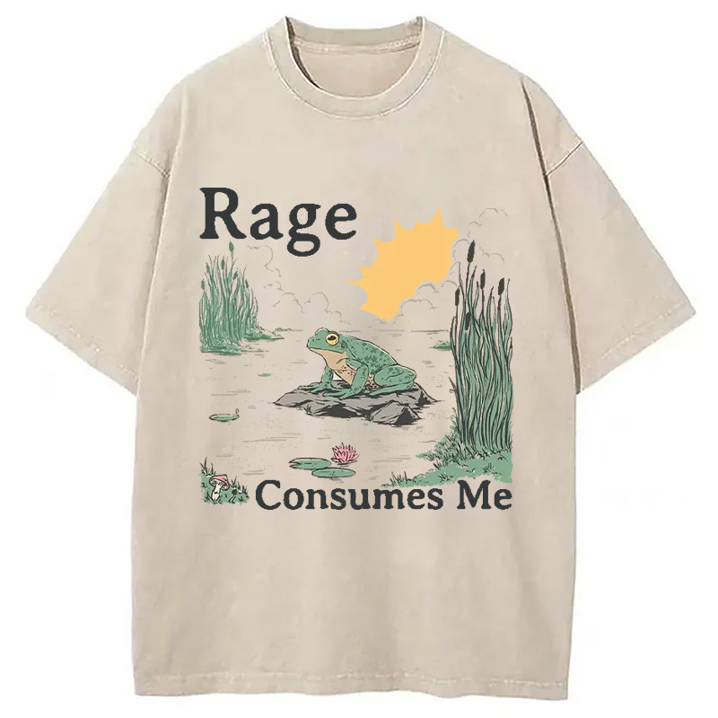 Rage Consumes Me Frog Pond Washed T-Shirt Retro Humor Outfit Idea Gifts For Sister