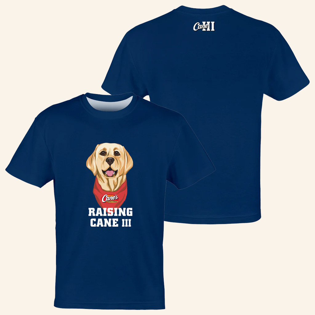 Raising Cane's Merch Cane III T-Shirt Best Birthday Gift For Husband Raising Cane's Merch Cane III T-Shirt Best Birthday Gift For Husband