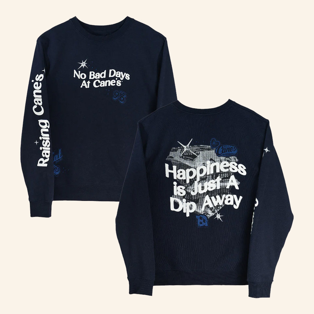 Raising Canes Merch Happiness Is Just a Dip Away Sweatshirt Christmas Ideas For Mom
