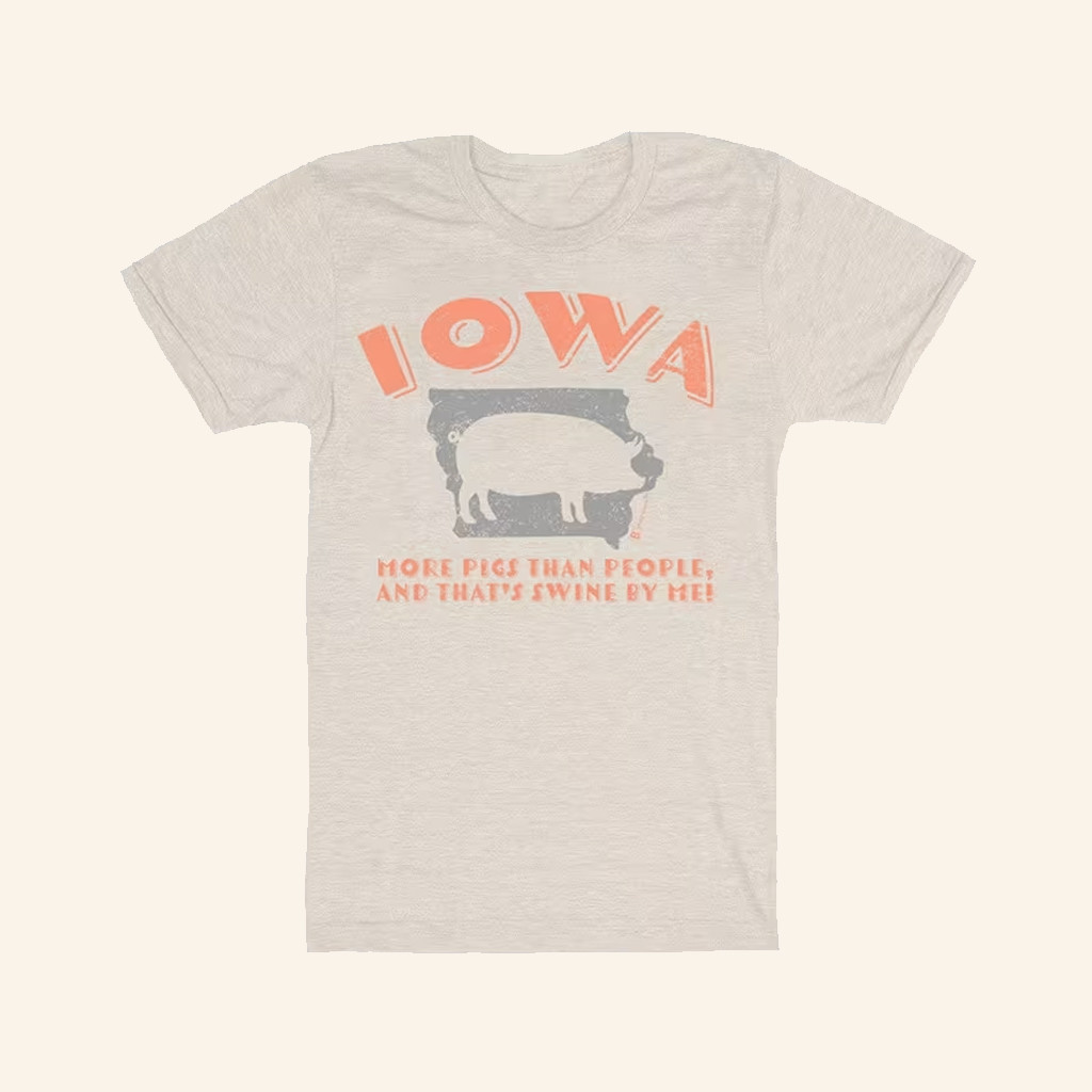 Rally House Merch Bozz Prints Iowa Natural More Pigs Than People T-Shirt Gifts For Friends Rally House Merch Bozz Prints Iowa Natural More Pigs Than People T-Shirt Gifts For Friends