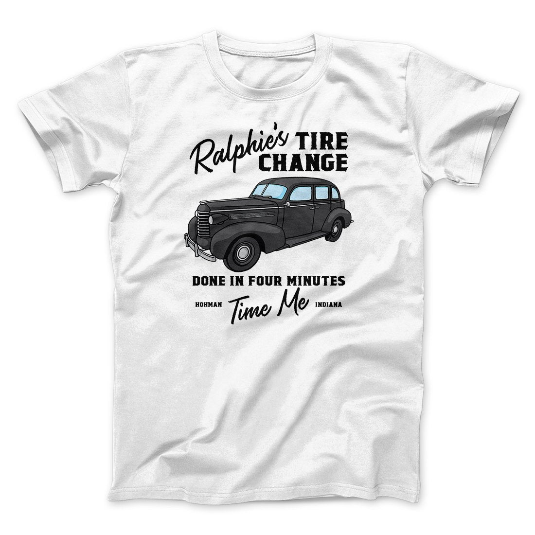 Ralphie's Tire Change Funny Movie Unisex T-Shirt Gift For Friends