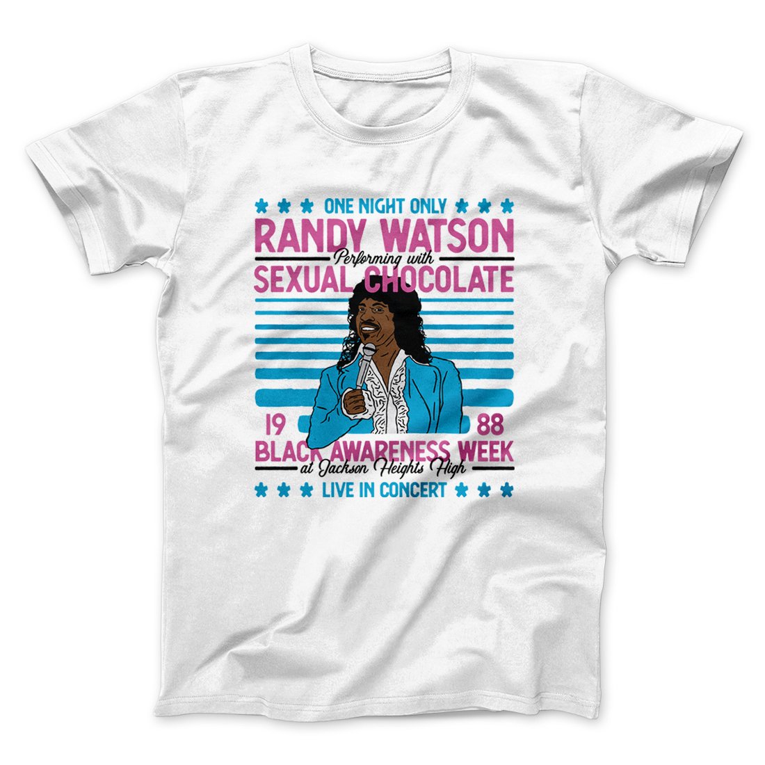 Randy Watson Sexual Chocolate Funny Movie Unisex T-Shirt Best Gift For Friends