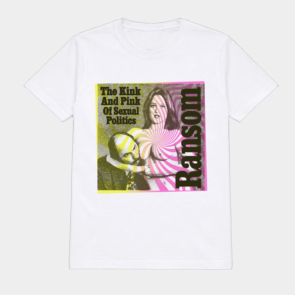 Ransom Merch The Kink And Pink Of Sexual Politics T-Shirt Lil Tecca Shirt Cool Gifts For Dad