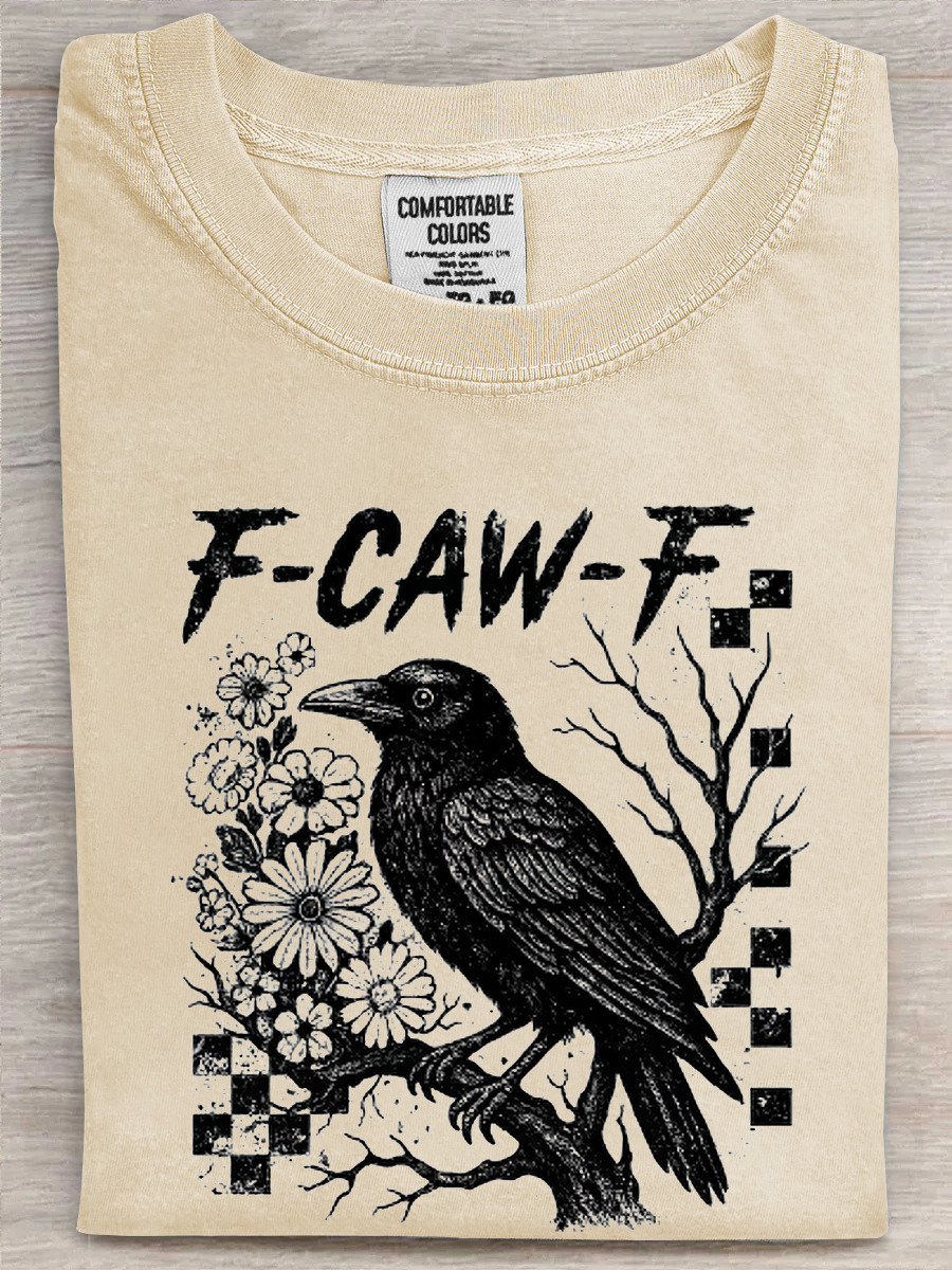 Raven F Caw F T-Shirt Dark Gothic Raven Clothing Funny Meme Presents For Him