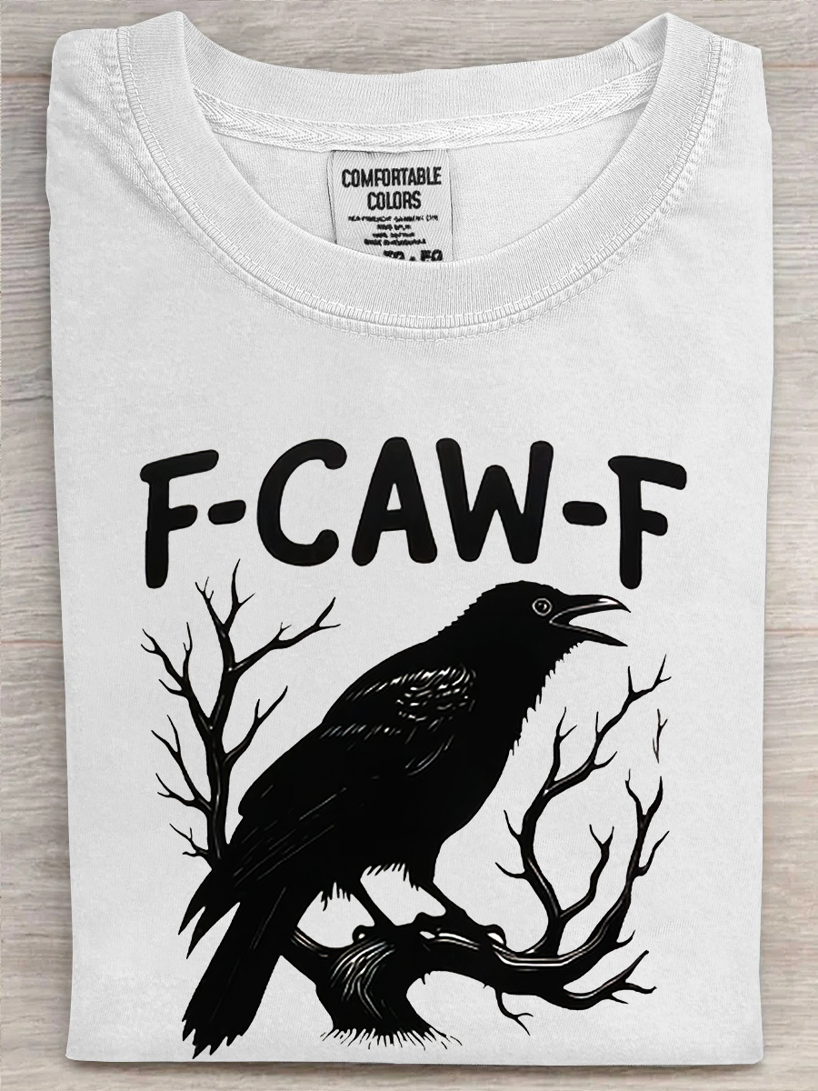 Raven F Caw F T-Shirt Dark Humor Raven Crow Pun Shirt Presents For Crow Lovers