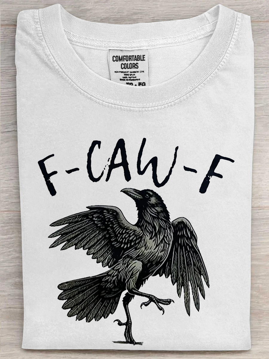Raven F Caw F T-Shirt Funny Raven Crow Pun Shirt Sarcastic Pun Best Meme Gifts