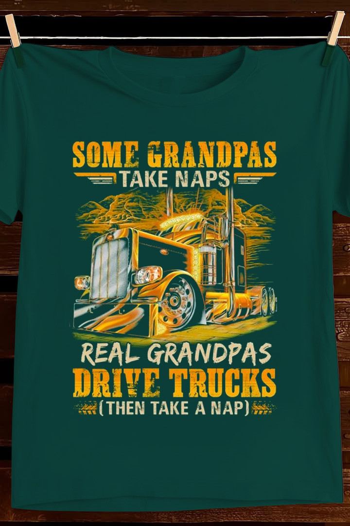 Real Grandpas Drive Trucks T Shirt Funny Trucker Graphic Apparel Gift For Grandpa Dad