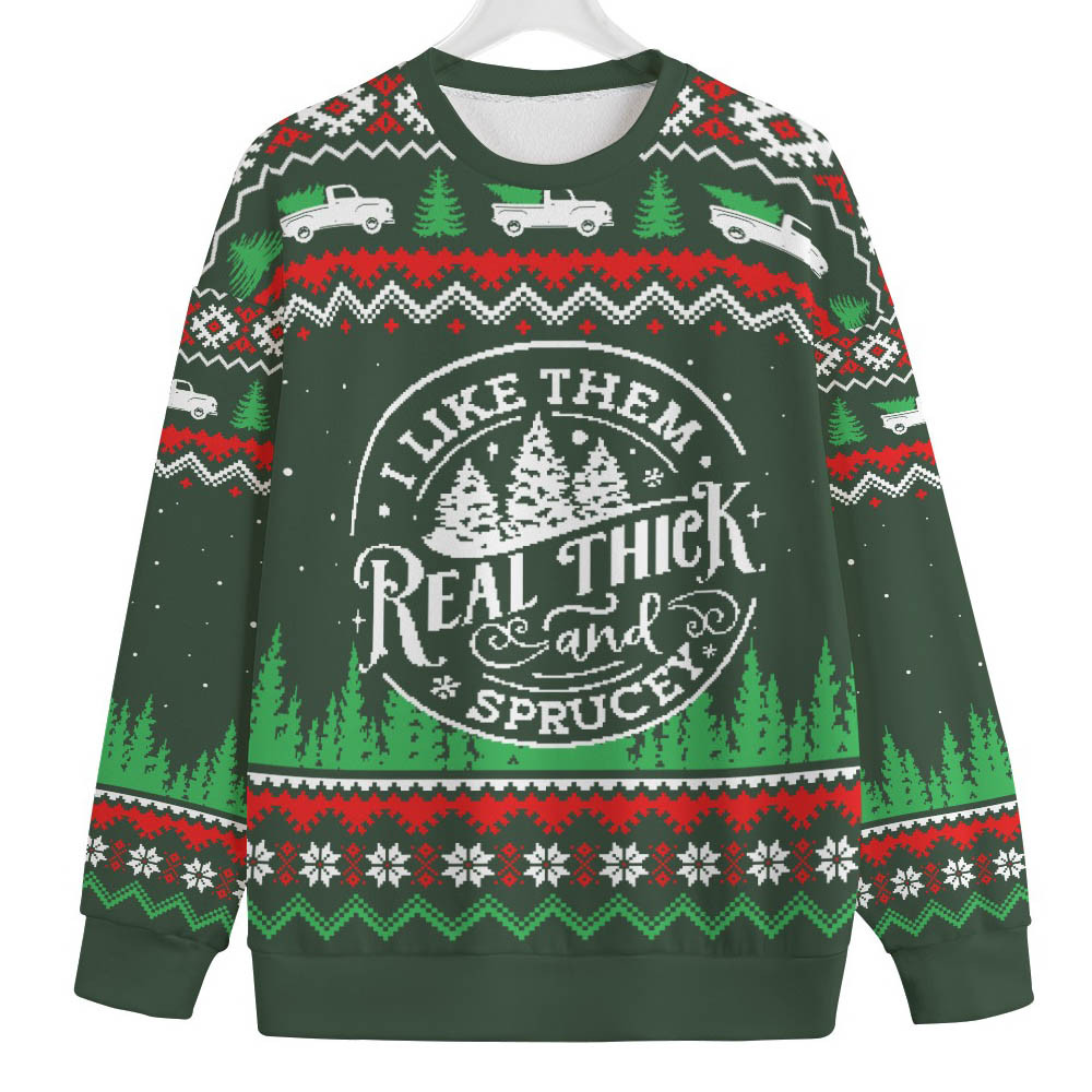 Real Thick And Sprucey Men Big And Tall Christmas Sweater Holiday Gift Merch That Everyone Will Adore