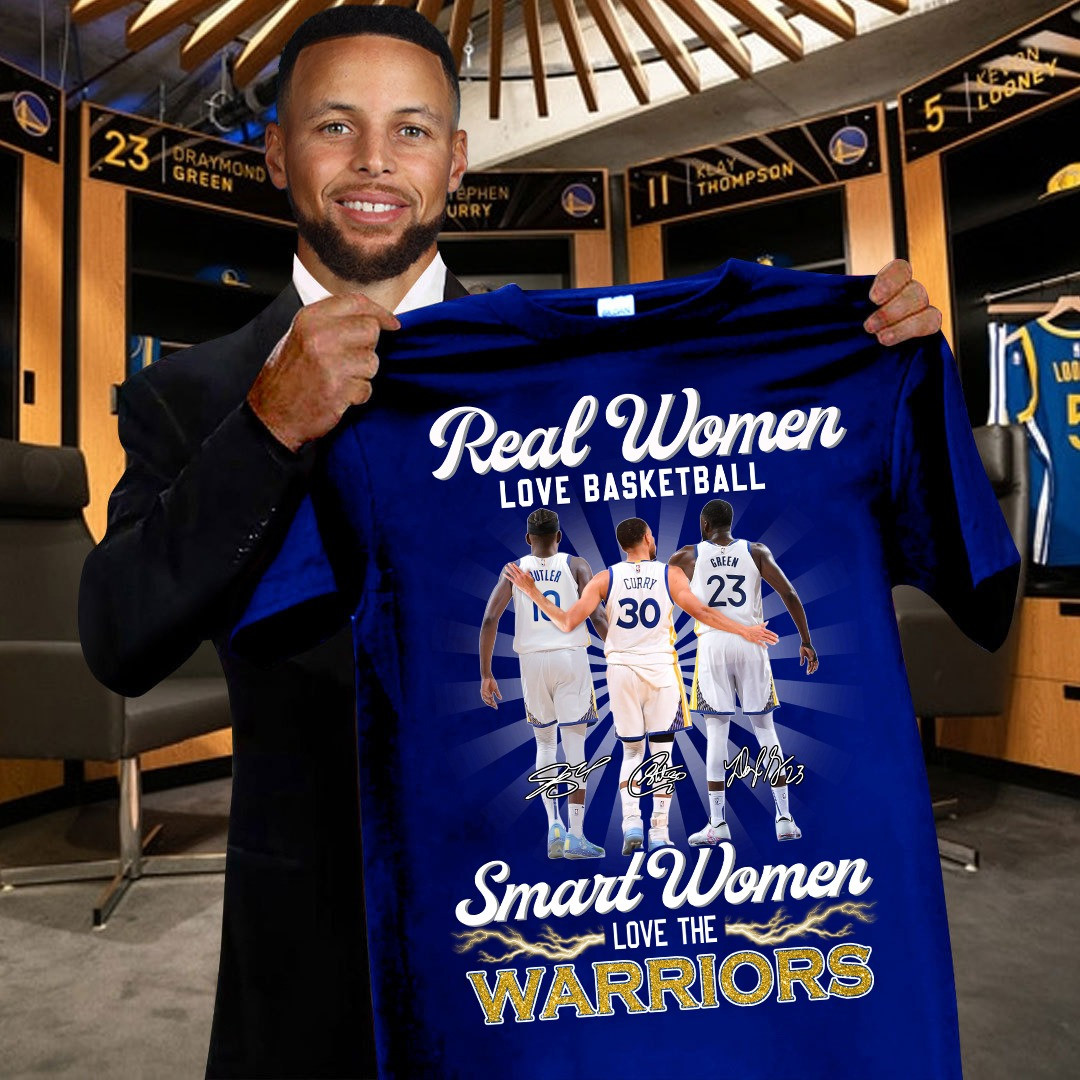 Real Women Love Basketball Smart Love Golden State Warriors Shirt Cool Fan Gifts For Her