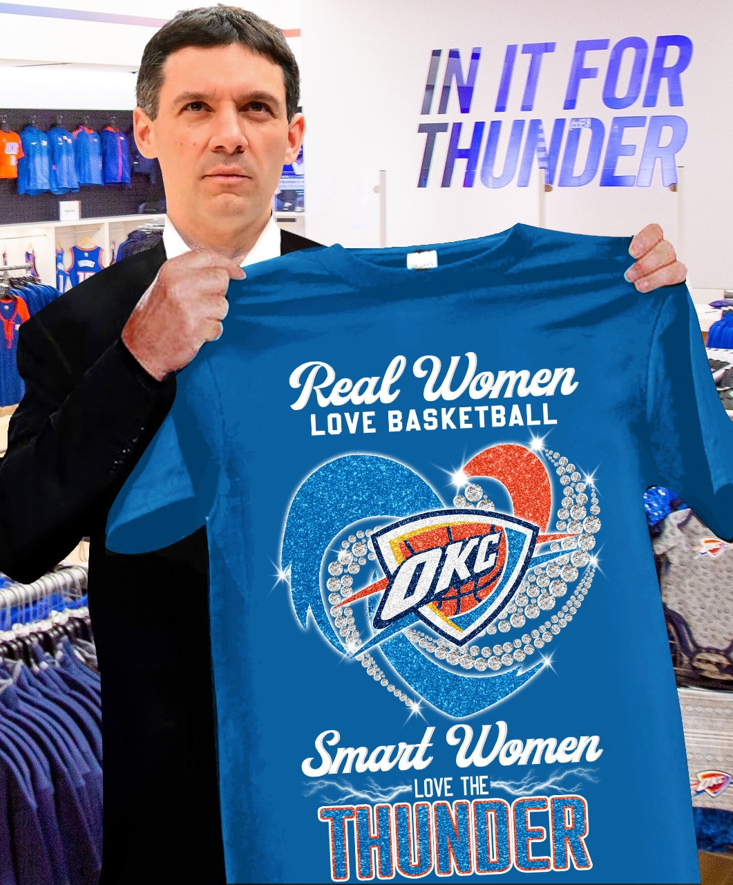 Real Women Love Basketball Smart Love Thunder OKC Thunder Shirt Oklahoma City Thunder Fans