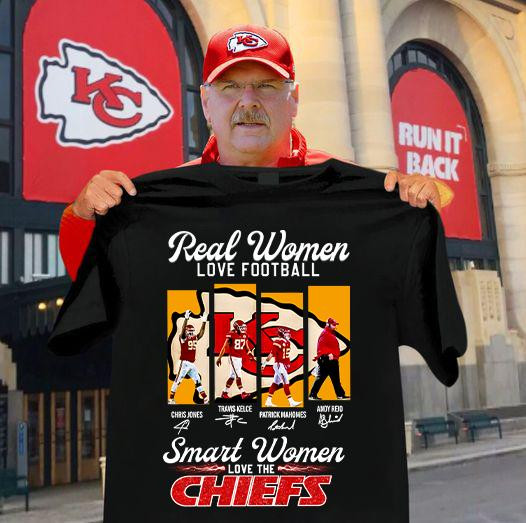 Real Women Love Football Smart Women Love The Chiefs T-Shirt Gifts For Chiefs Fans