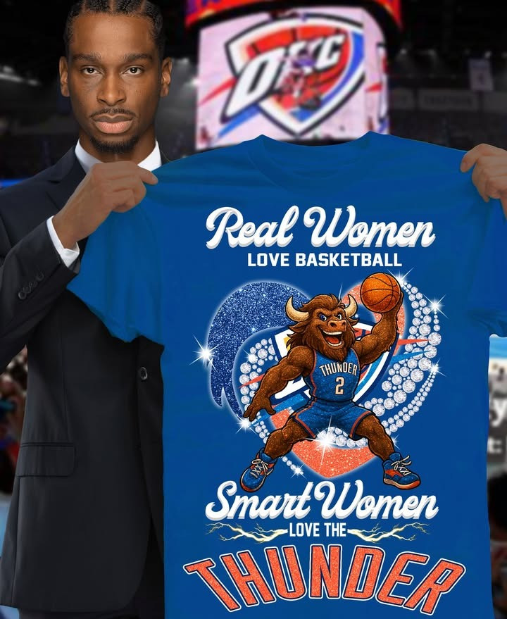 Real Women Smart Women Love The Oklahoma City Thunder T-Shirt Gift For Thunder Fans
