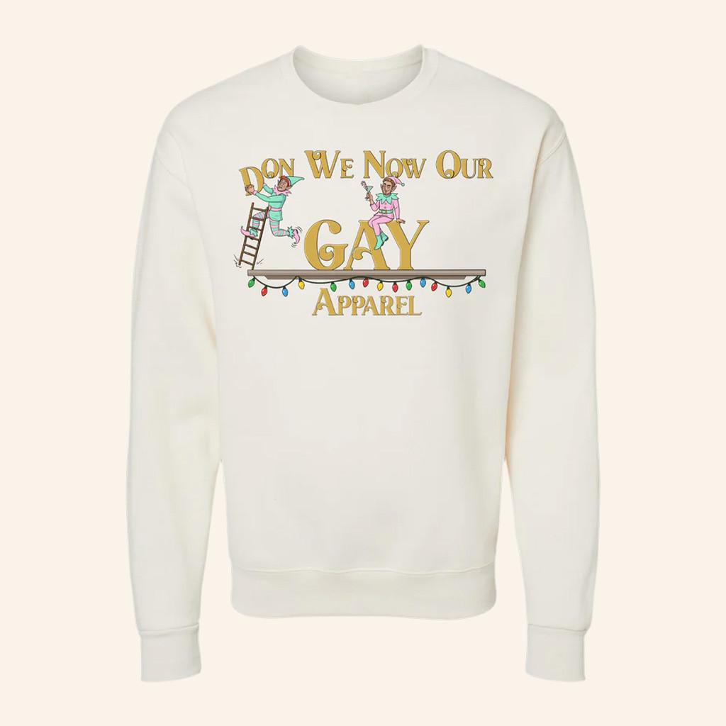 Reality Gays Merch Don We Now Our Gay Apparel Sweatshirt Xmas Gifts For Sister Reality Gays Merch Don We Now Our Gay Apparel Sweatshirt Xmas Gifts For Sister